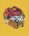 Faral is Home - Yellow - Unisex Adults T-shirt